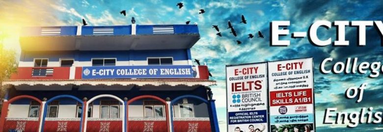 E-CITY COLLEGE OF ENGLISH AND IT SKILLS DEVELOPMENT